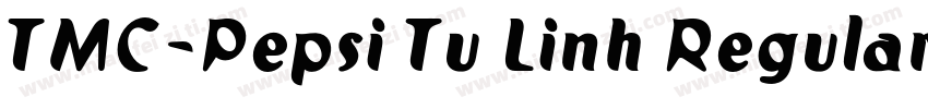 TMC-Pepsi Tu Linh Regular字体转换